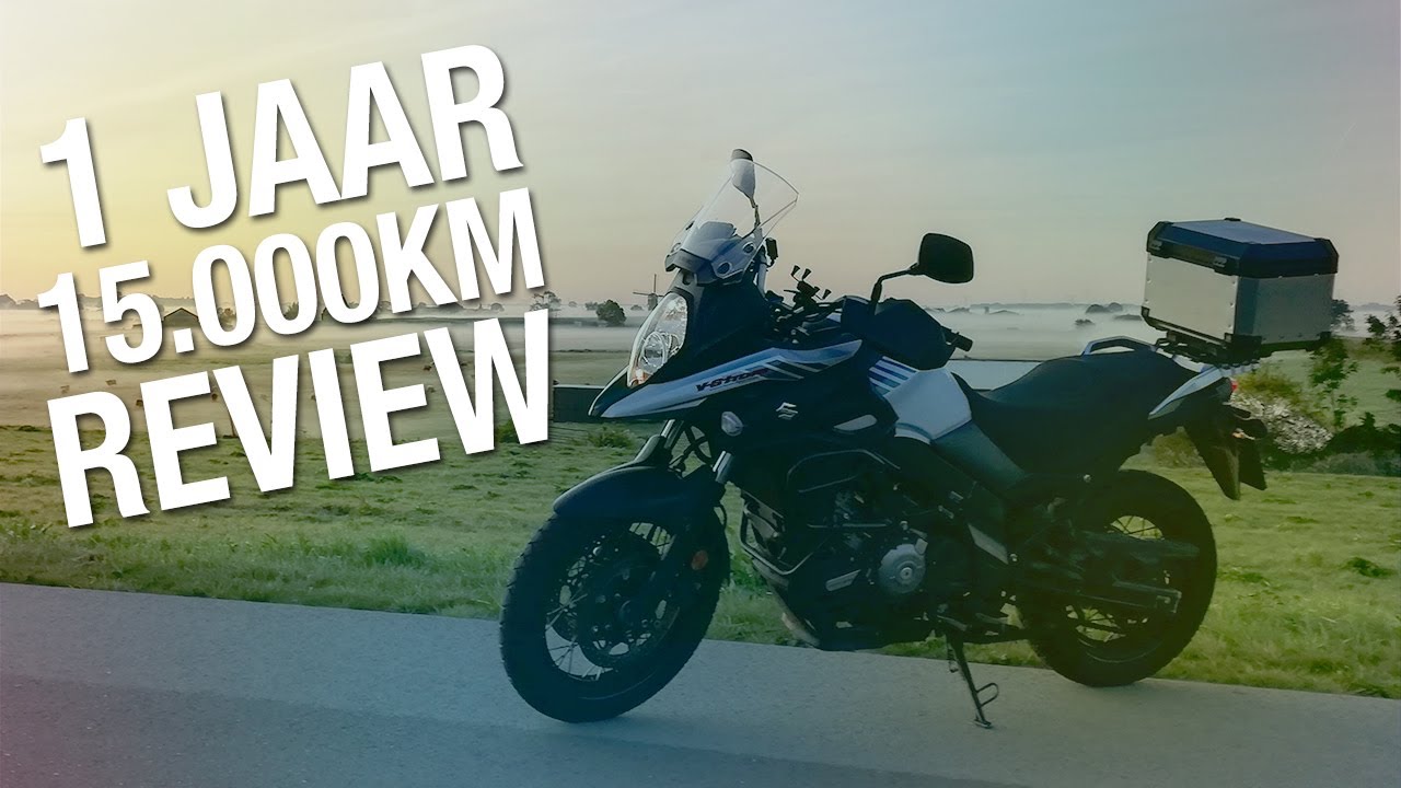Suzuki V-Strom 650 Review, 1 Jaar en 15.000KM later!