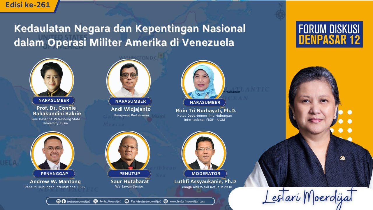 LIVE: Kedaulatan Negara dan Kepentingan Nasional dalam Operasi Militer Amerika di Venezuela - FDD 12