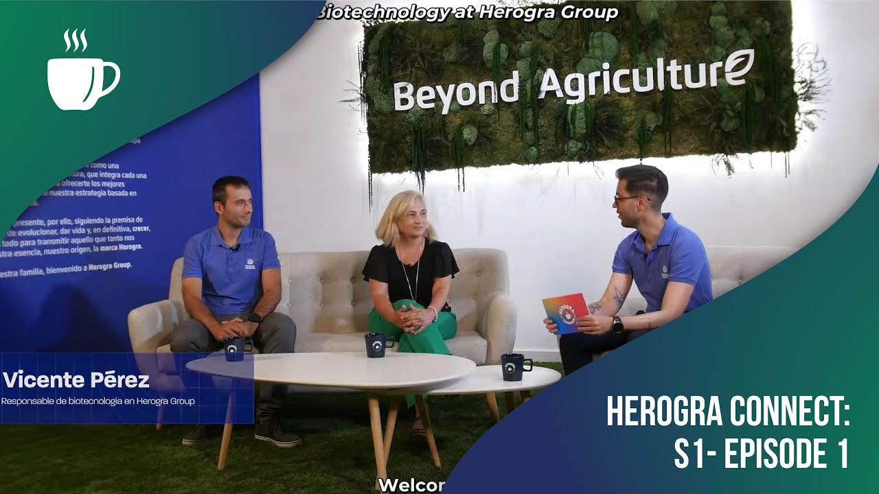 Herogra Connect - Agricultura 2.0. La era de la biotecnología