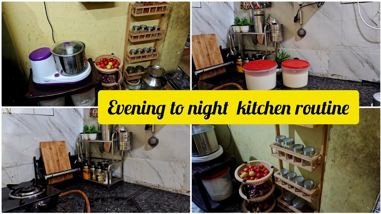 🌥🌙Evening to night kitchen routine