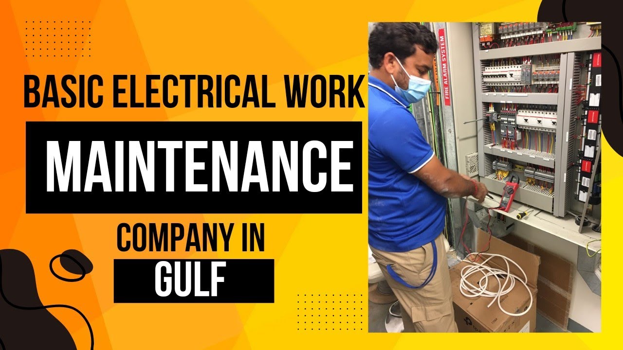 basic electrical work in maintenance company || gulf electrical work | KK technical Dubai 💥⚡🛠️ .