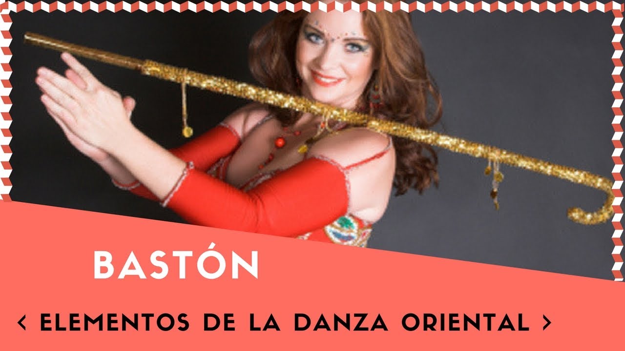 El Bastón Elemento de la Danza Oriental