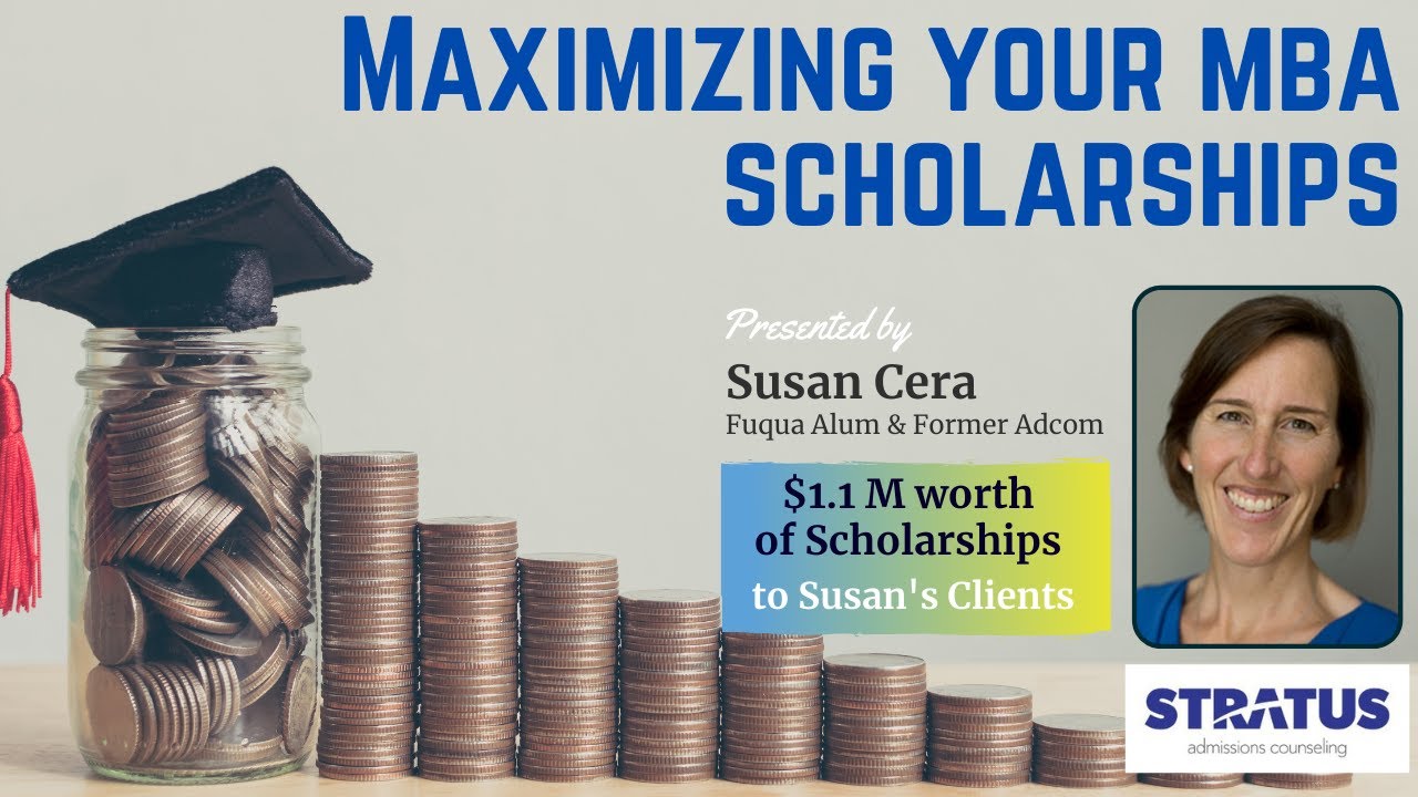 How to Position Yourself to Maximize MBA Scholarships