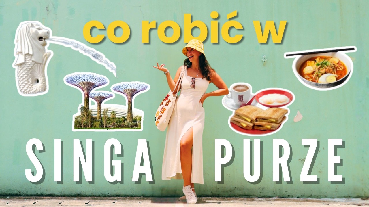 SINGAPUR w 3 dni - Co zobaczyć? Co zjeść? Gdzie p&oacute;jść? (2026)