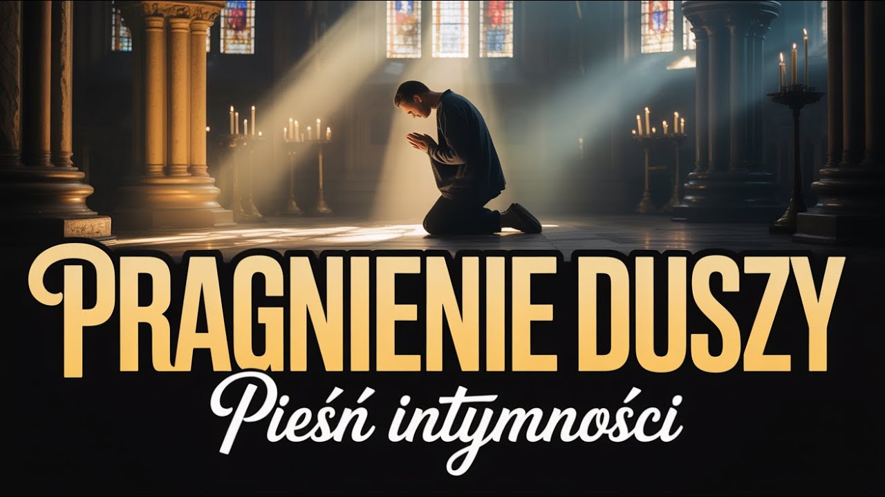 Uwielbienie w ciszy, dusza moja pragnie Ciebie | Pieśń intymności – Psalm 61
