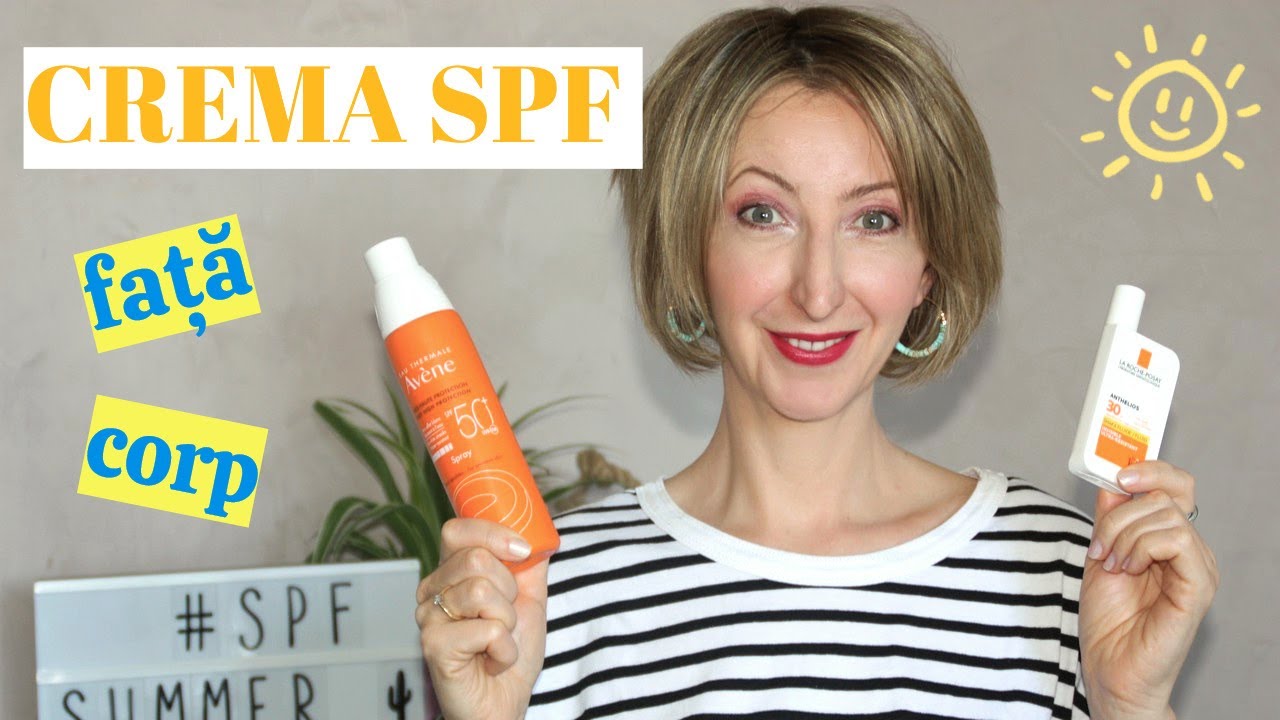 Produsele mele preferate cu SPF pentru față și corp / Cum să alegem cremele cu protecție solară ?