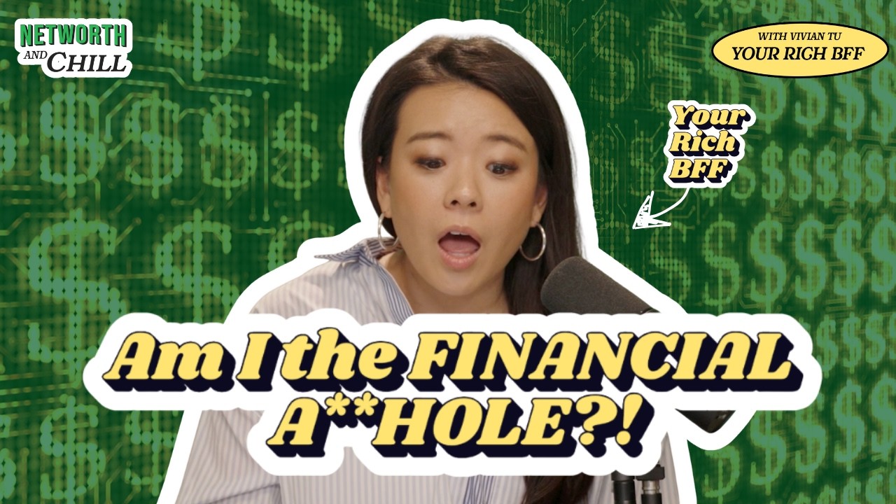 Am I The Financial A**hole? Cheating Fiancé Demands Half My House Profit | Networth & Chill