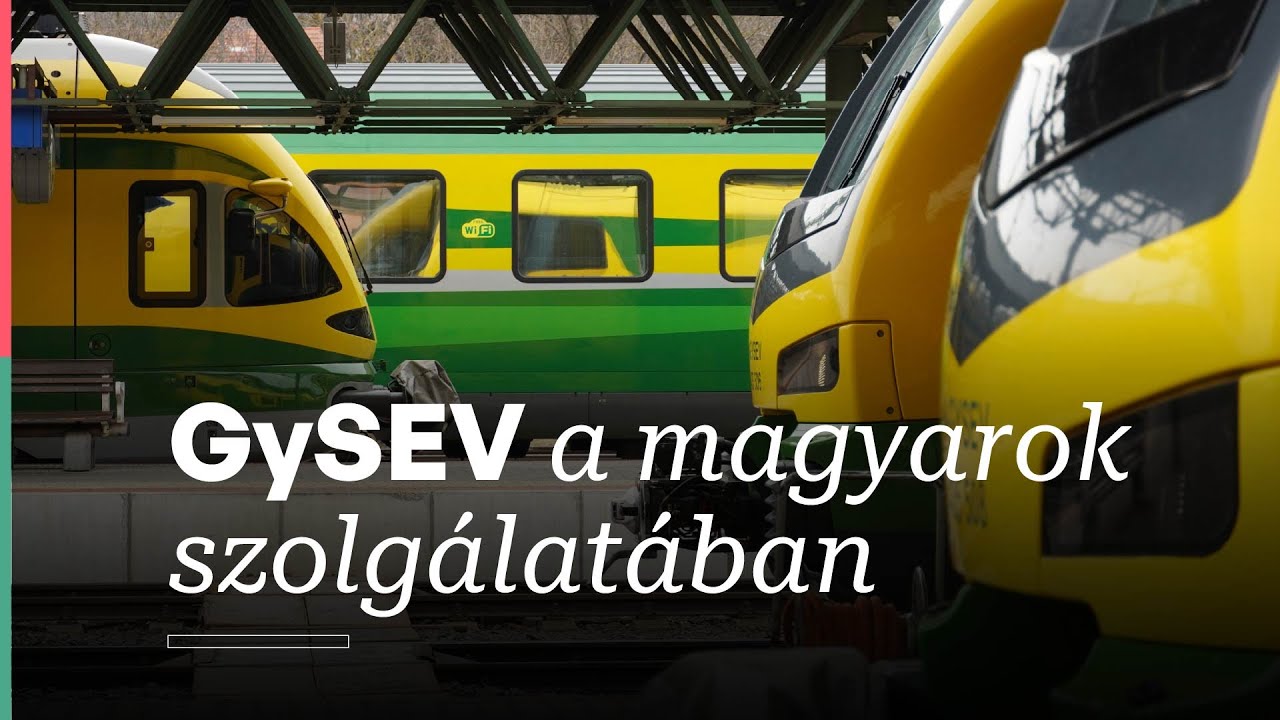GySEV a magyarok szolgálatában