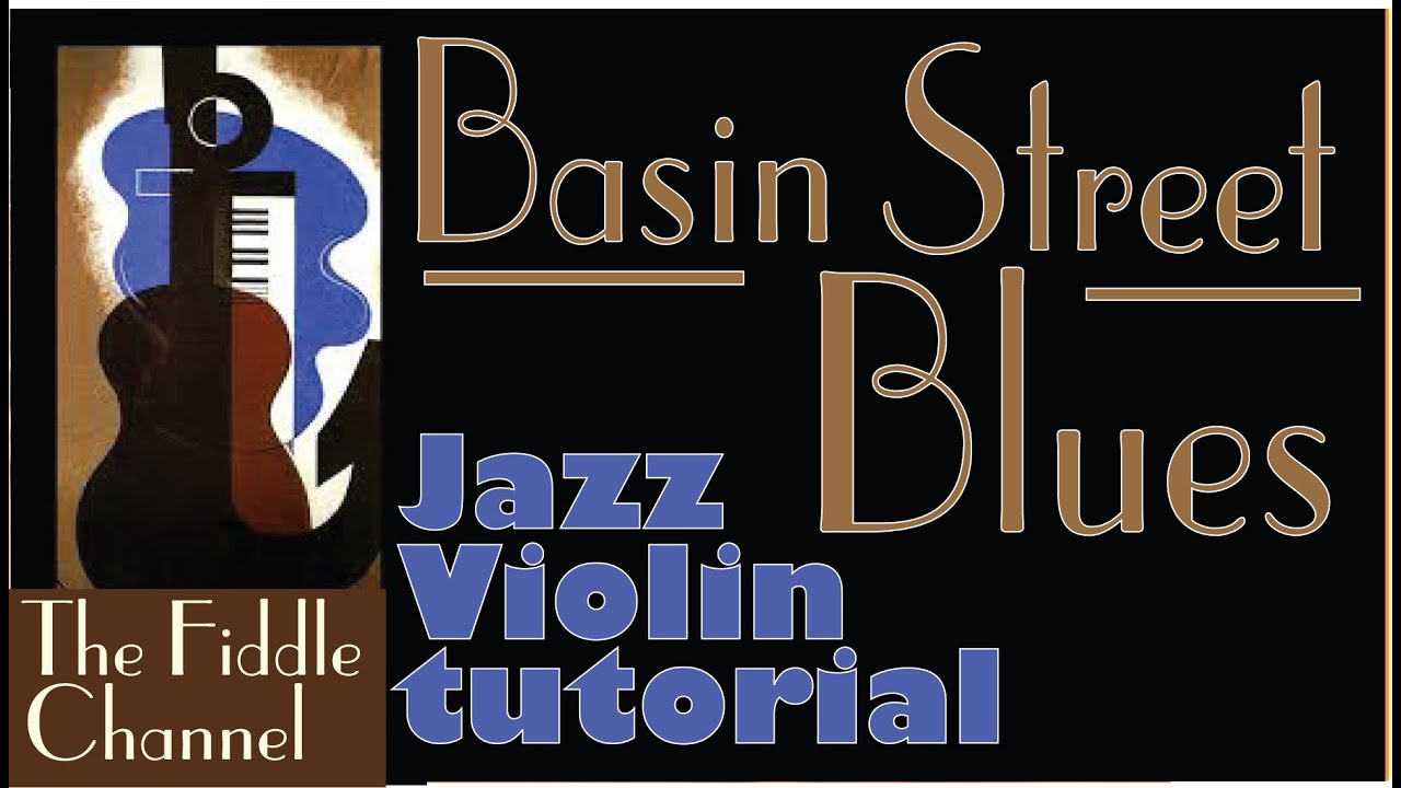 Basin Street Blues violin tutorial
