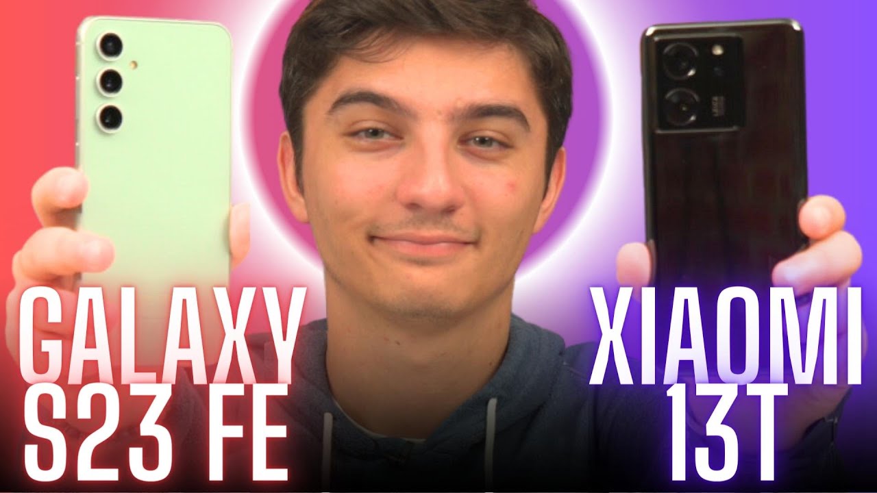 Samsung Galaxy S23 FE vs Xiaomi 13T | 24.000 TL'ye hangisi alınır?