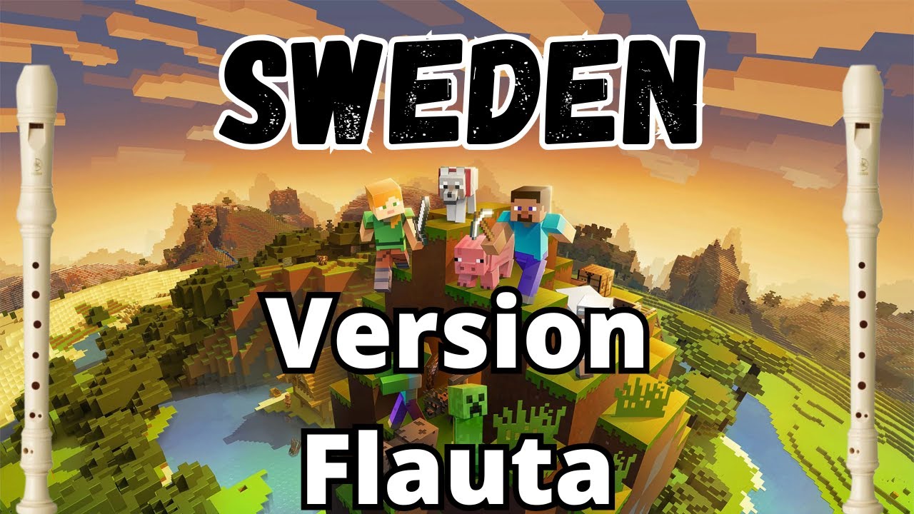 Minecraft- Sweden - Flauta Dulce