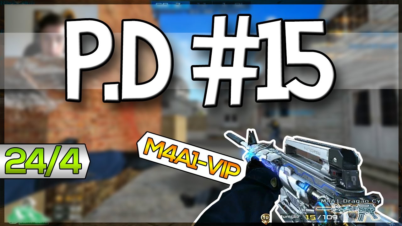 [CF] P.D. #15 - M4A1-Drag&atilde;o Cyborg, Arma da Peste !