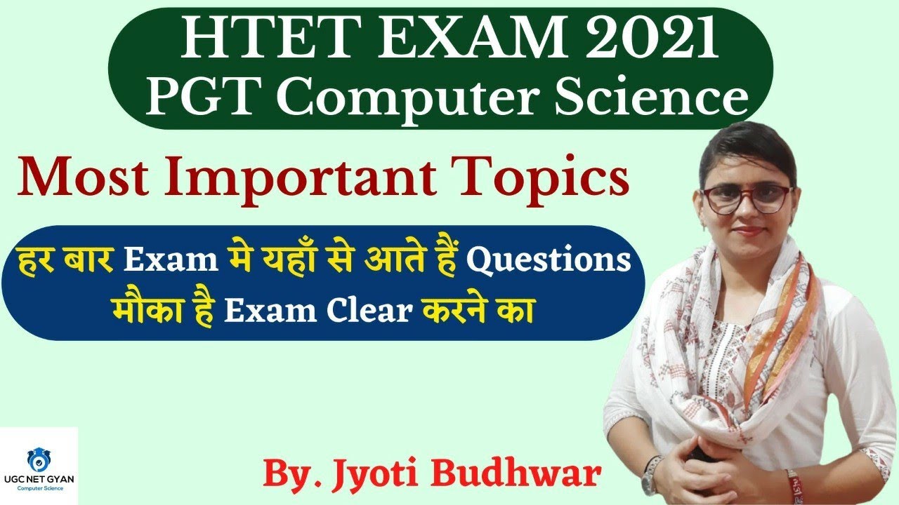 HTET PGT COMPUTER SCIENCE 2021 | IMPORTANT TOPICS DISCUSS by Jyoti Budhwar