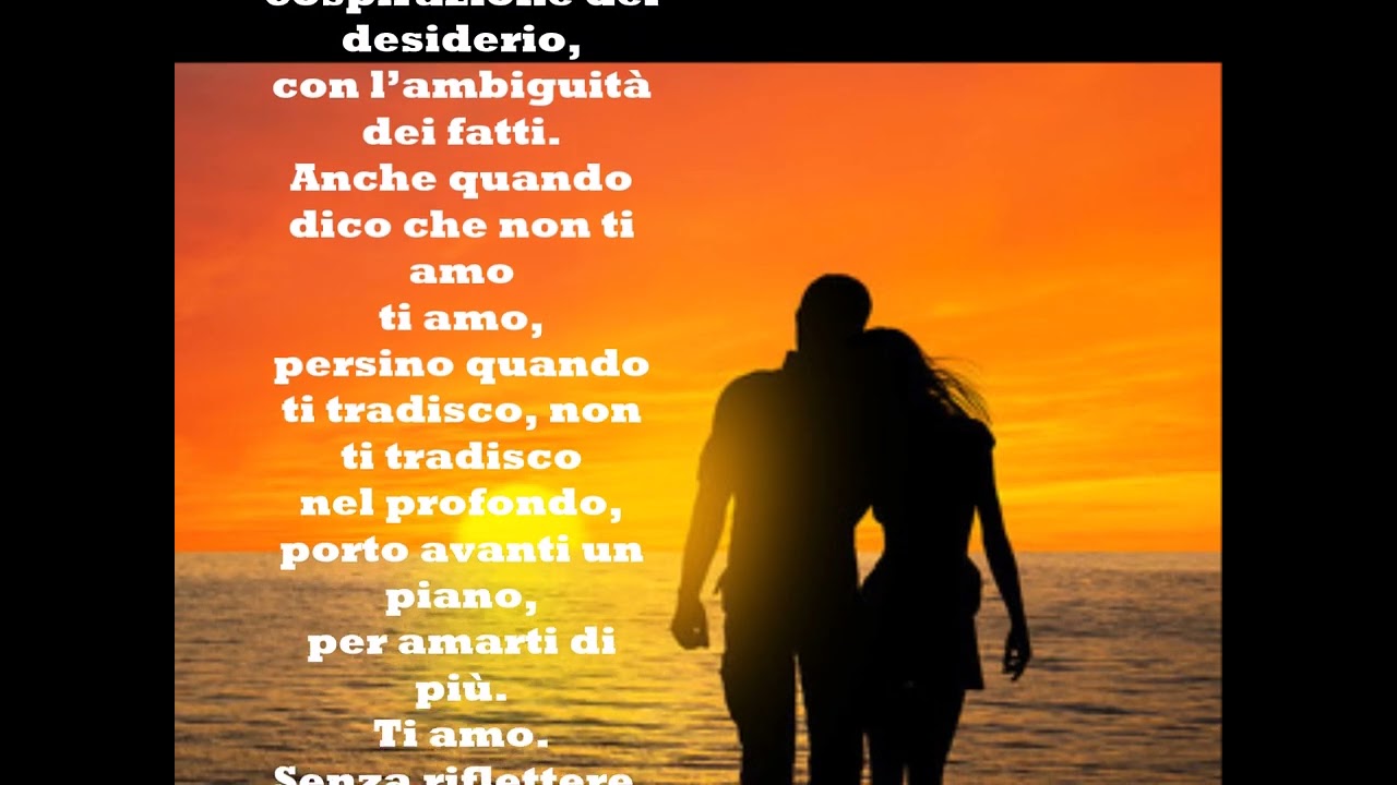 TI AMO di G. F. Pagliaro (erroneamente attribuita a Pablo Neruda)  Le videopoesie di Gianni Caputo