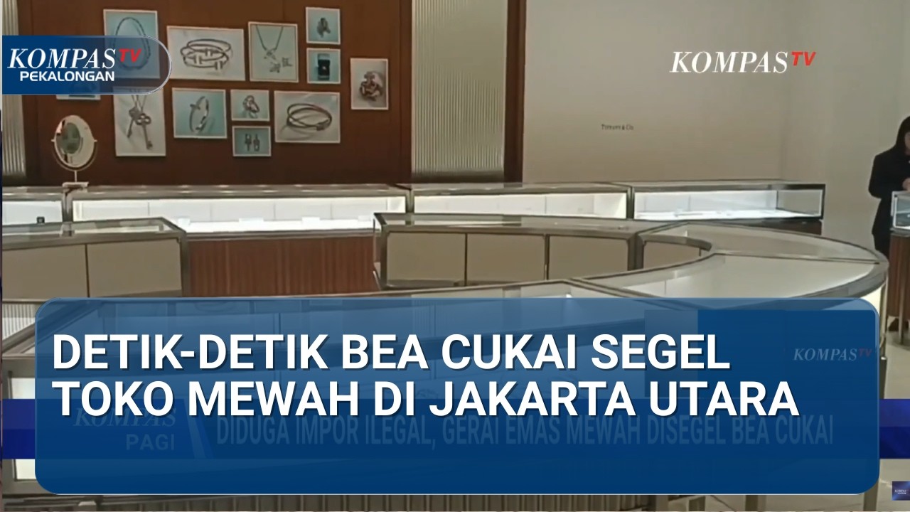 Mewah Tapi Bermasalah! Kronologi Penyegelan Toko Perhiasan Jakarta Utara oleh Bea Cukai
