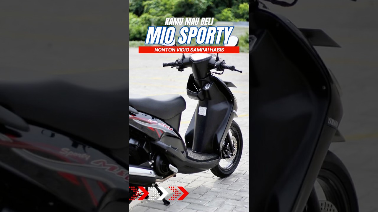 &ldquo;JANGAN BELI MIO SPORTY SEBELUM NONTON INI!&rdquo;  #YamahaMio #MioSporty #ViralShorts