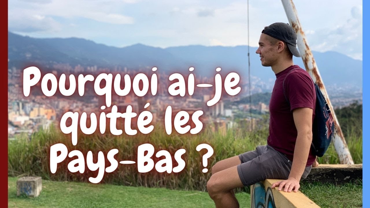 Pourquoi ai-je quitté mon petit pays ? 5 choses que je n'aime pas des Pays-Bas 🇳🇱
