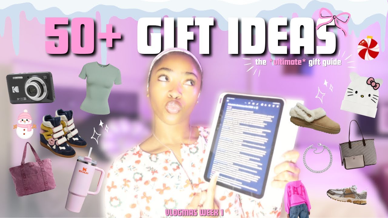 vlogmas 2025 (week 1)🎅🏽🎀: 50+ christmas gift ideas! *the ultimate gift guide* || Nakaiah Rachelle