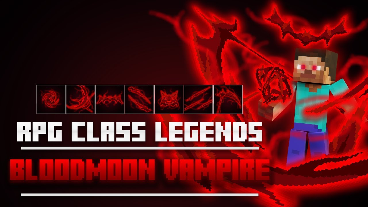Minecraft RPG Class Legends | Bloodmoon Vampire