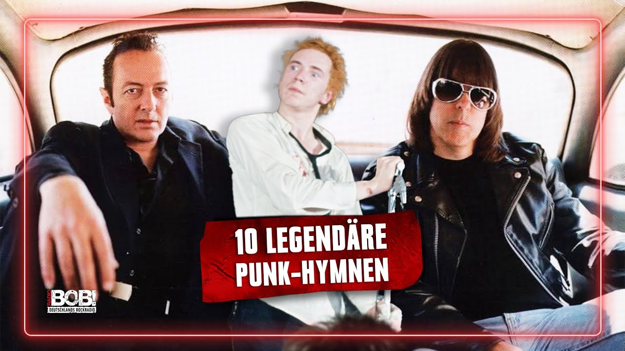 10 legendäre Punk-Hymnen