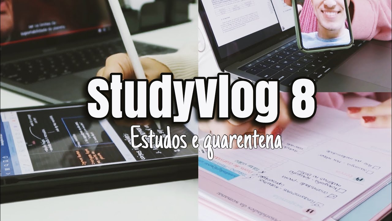 StudyVlog 8 | estudos e desabafo sobre a quarentena! | Ana’s Studies