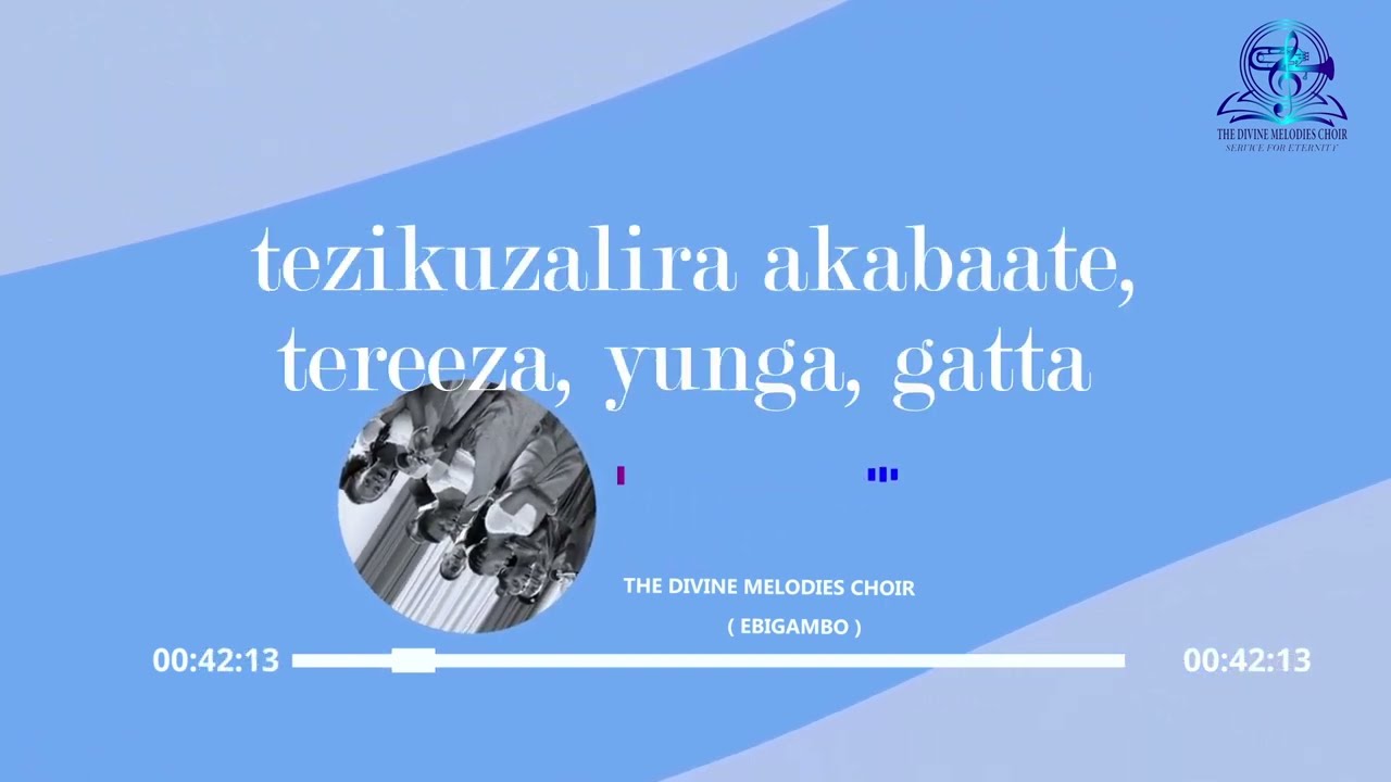 EBIGAMBO lyrical video by the DIVINE MELODIES CHOIR - NAMUSERA