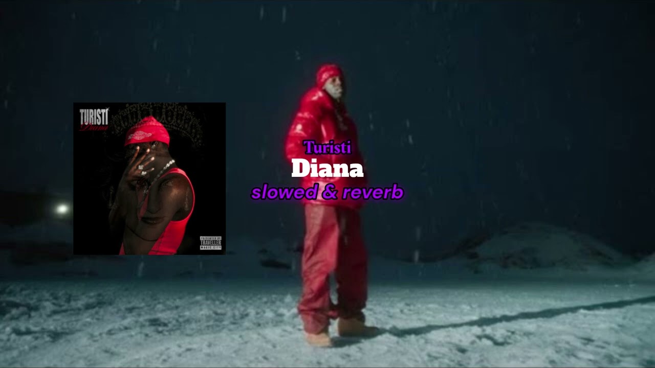 Diana - Turisti (Slowed & Reverb)