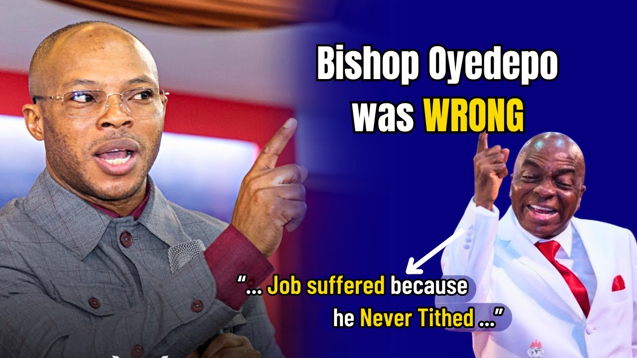 Apostle Takim Comments on Bishop Oyedepo's Statement that Job Suffered Because He Never Tithed