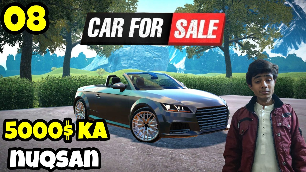 Auction Mein 5000 Ka Nuksan! 😭 | Car For Sale Simulator Mobile Ep #08