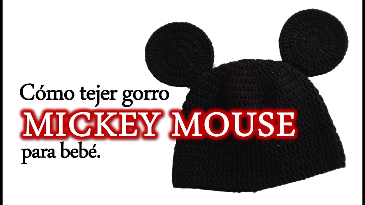 GORRO DE MICKEY MOUSE TEJIDO A CROCHET (Auder Crochet)