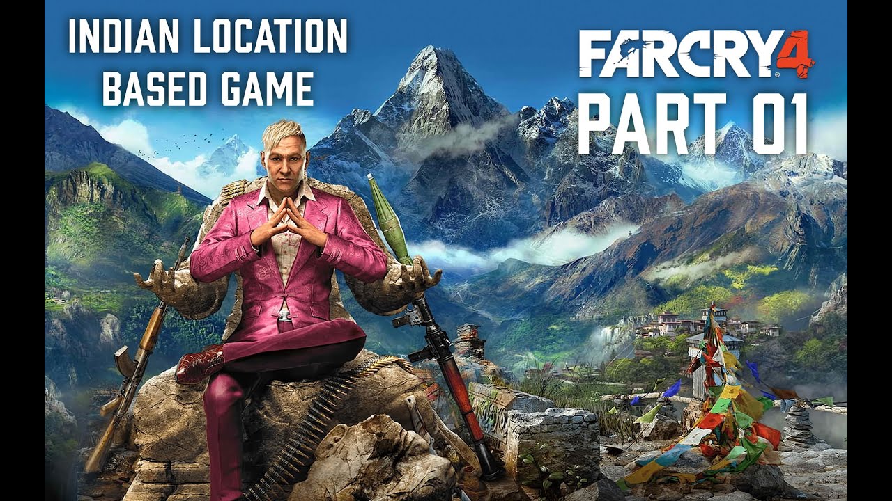 Far Cry 4 - Part 01