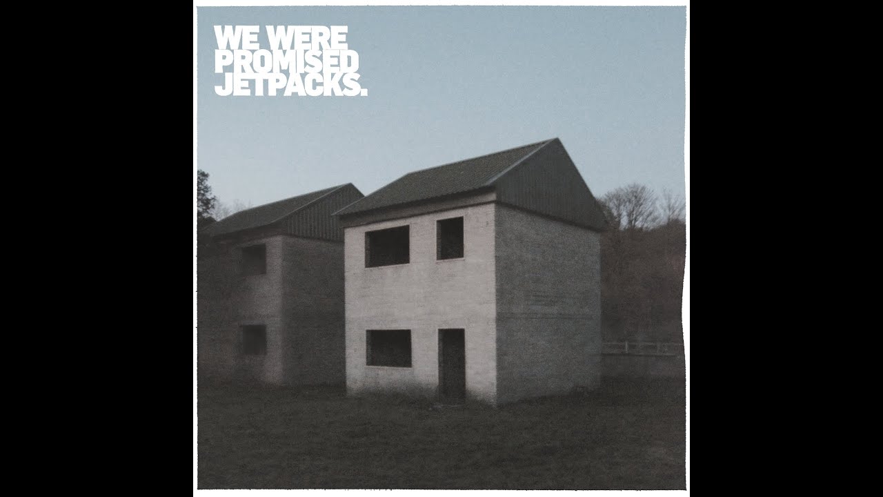 We Were Promised Jetpacks - Quiet Little Voices Sub Español