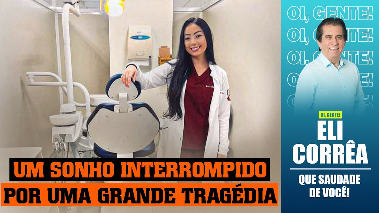 Um sonho interrompido por uma grande tragédia | Eli Corrêa Oficial |