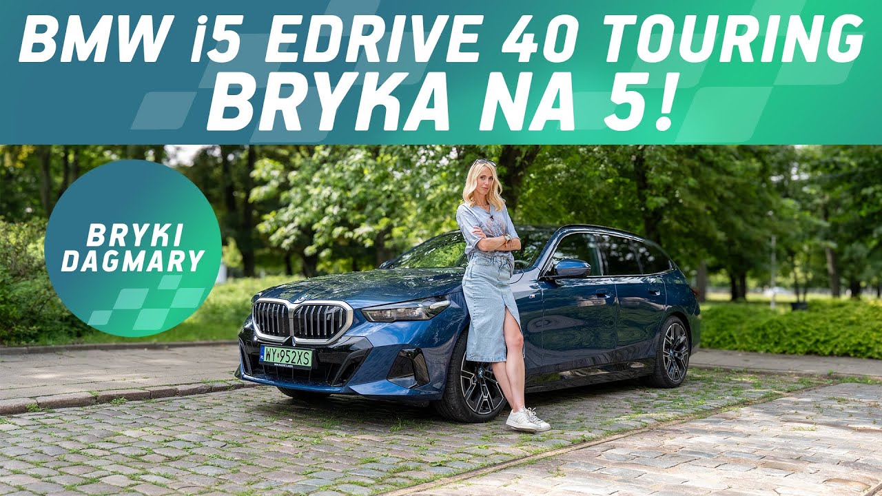 BMW i5 edrive 40 Touring. Bryka na 5!