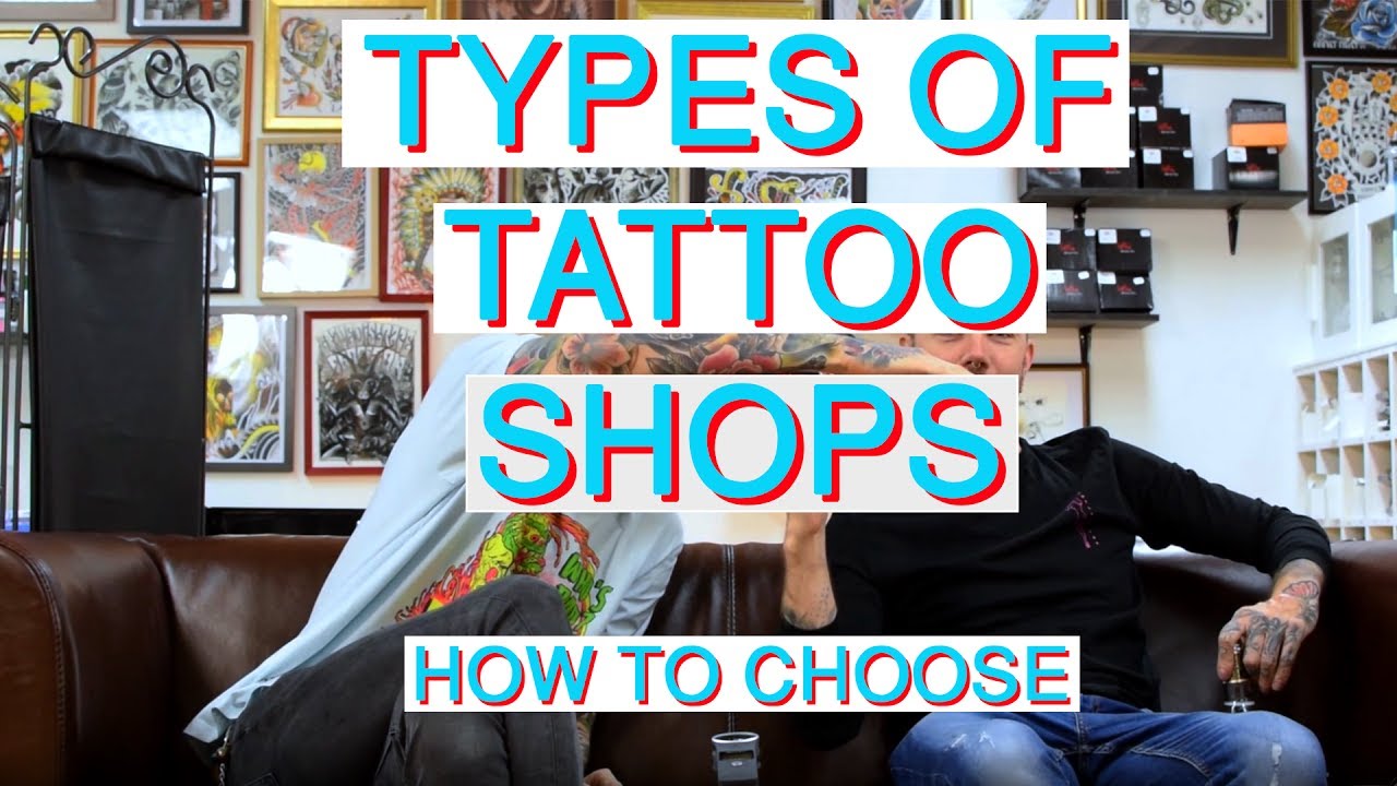 How to Choose Tattoo Shop - types of shops