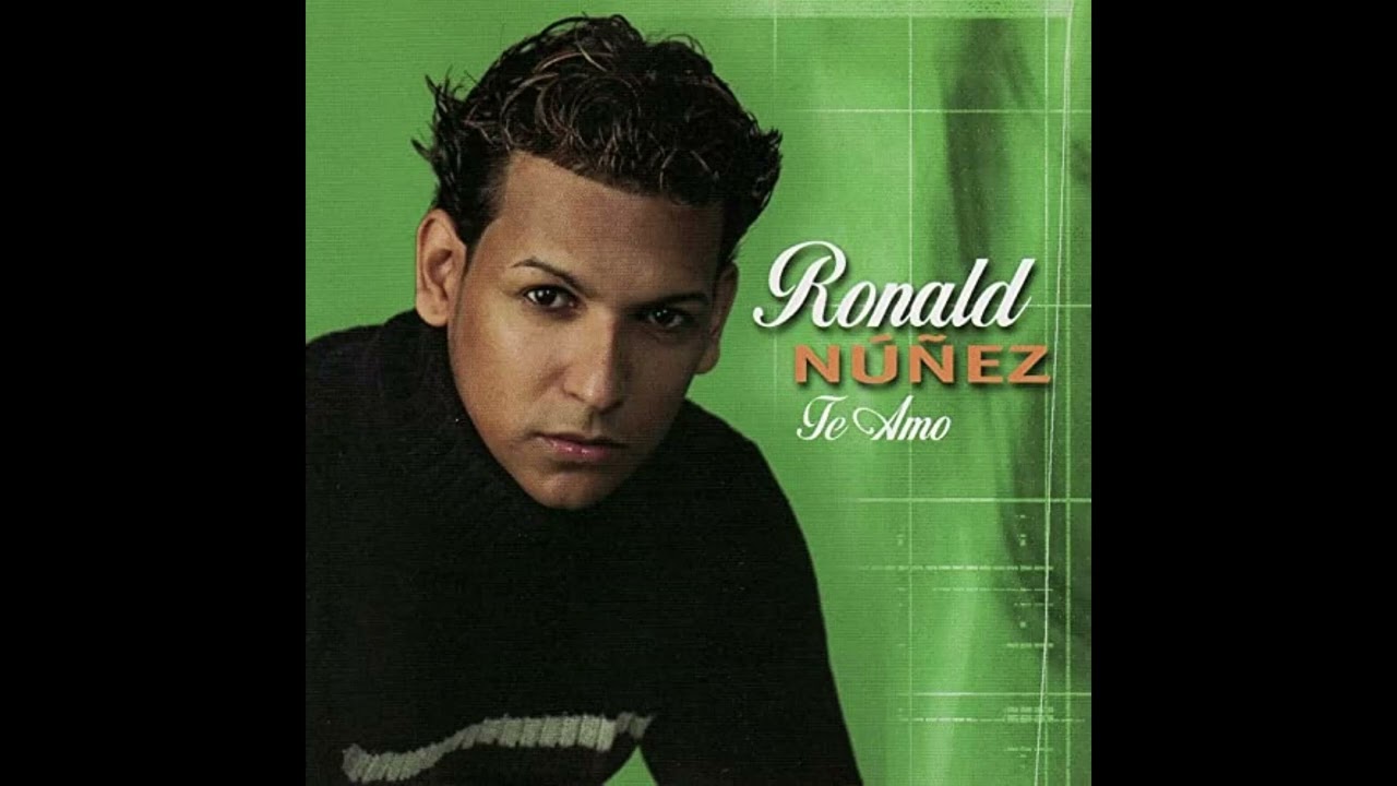 Ronald Nu&ntilde;ez - Ven Ahora (Bachata 2007)