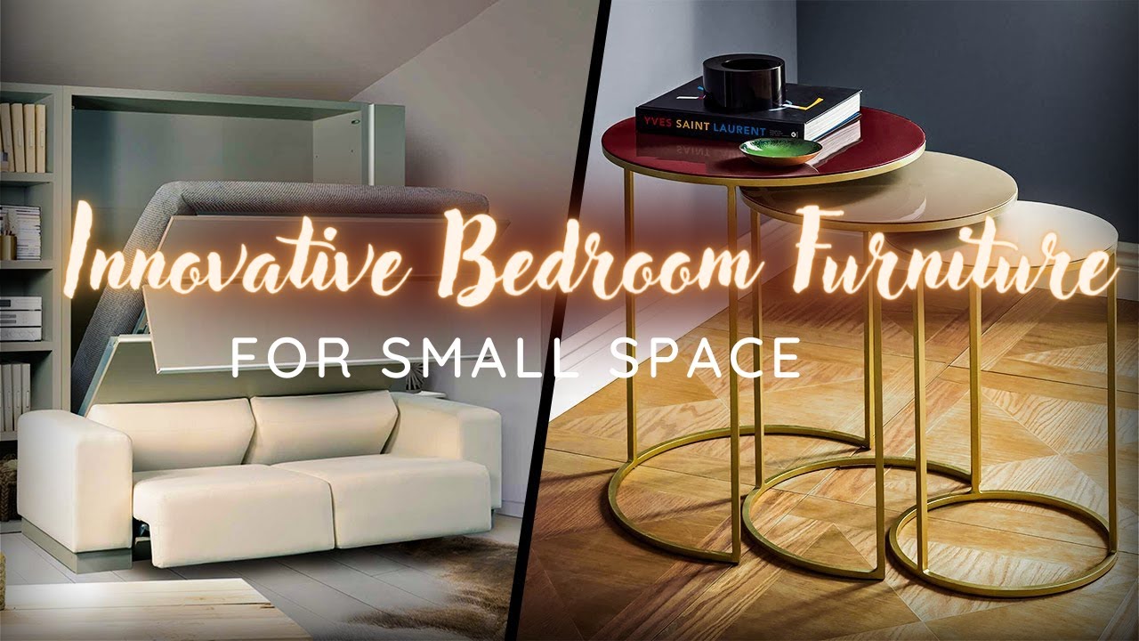 Creative and Innovative Bedroom Furniture for Small Space Dwellers!