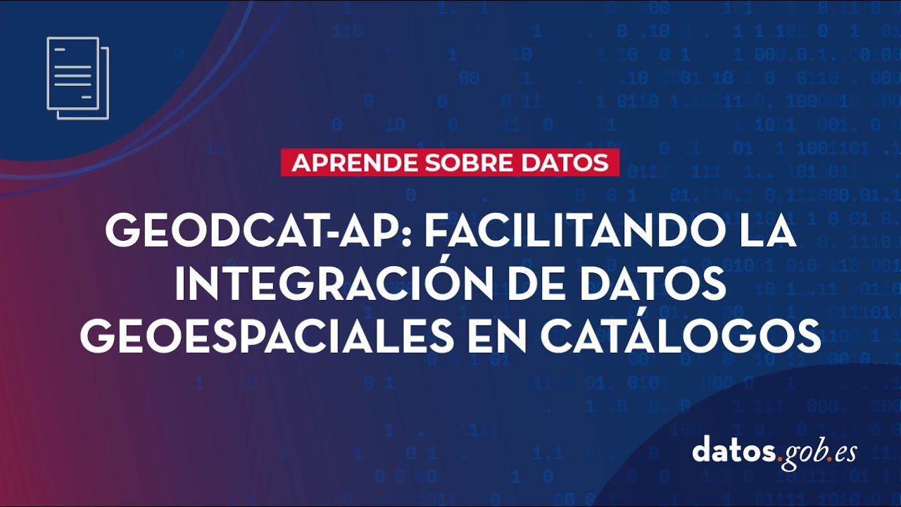 GeoDCAT-AP, facilitando la integración de datos geoespaciales en catálogos de datos abiertos