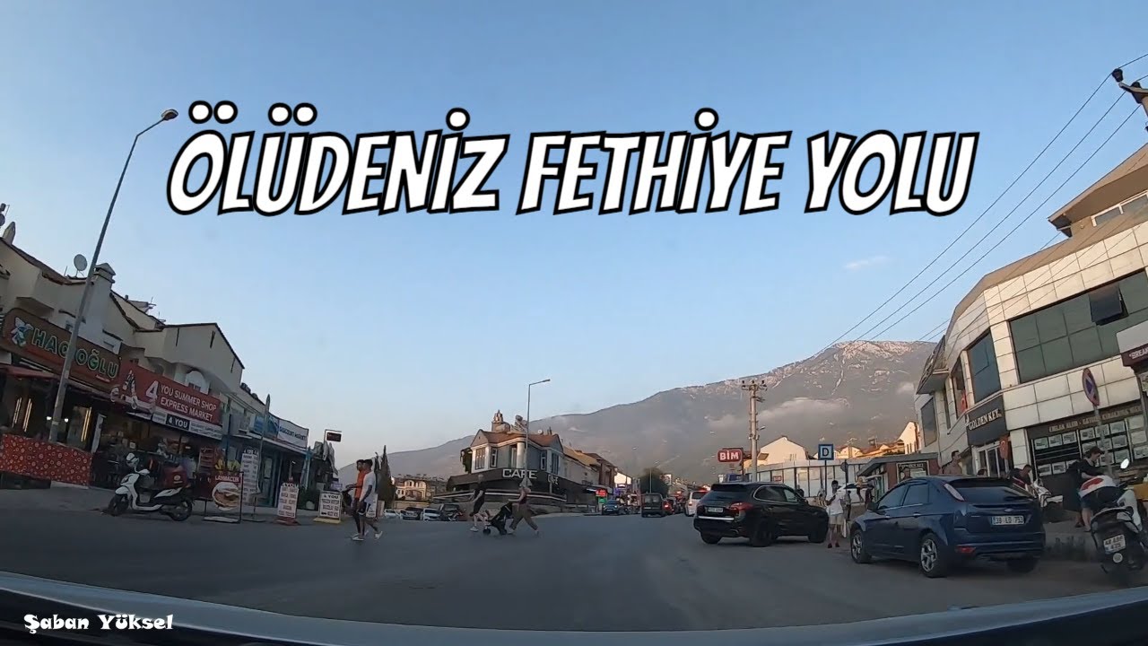 ОЛЮДЕНИЗ ФЕТХИЕ ДОРОГА ТУРЦИЯ
