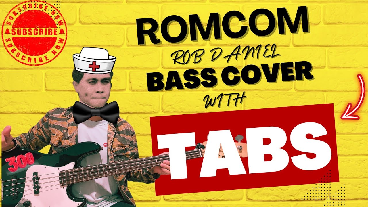 Rom com by Rob Daniel Bass cover with TABS #robdaniel #romcombasscover