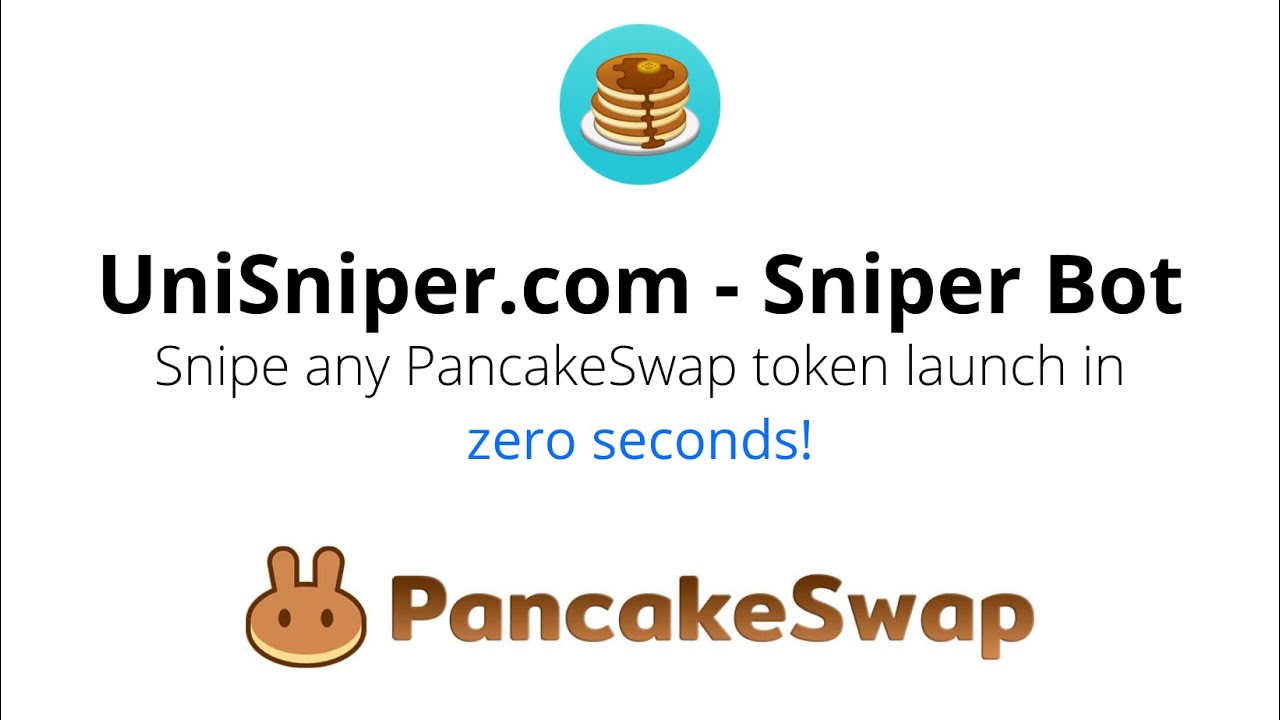 UniSniper.com - BSC Sniper Bot for PancakeSwap - Explainer
