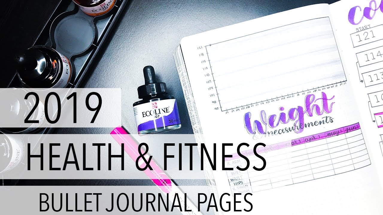2019 Health & Fitness Bullet Journal Pages