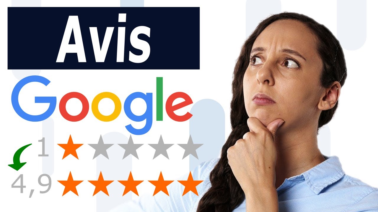 Avis Google : recueillir des 5 étoiles facilement