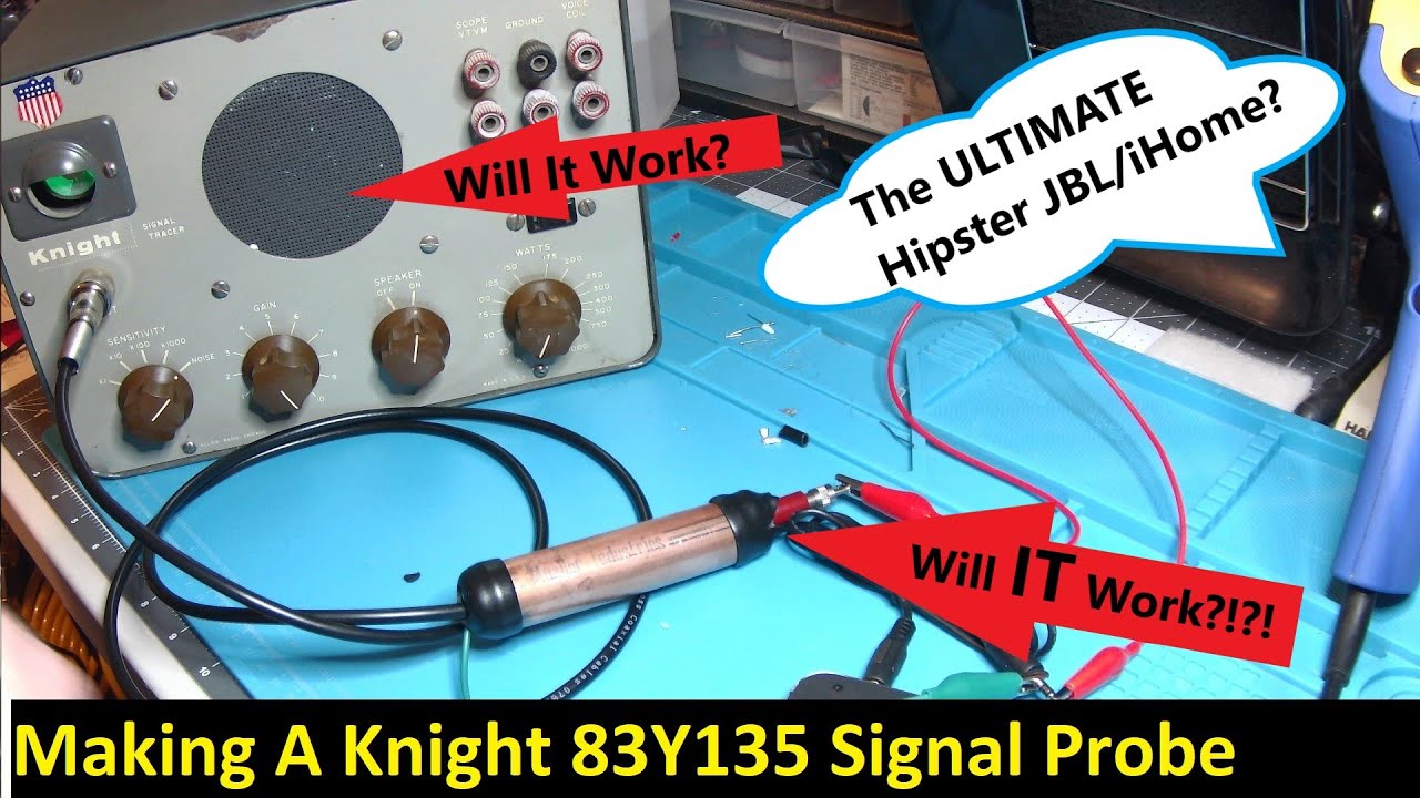 Making A Knight 83Y135 Signal Tracer Probe