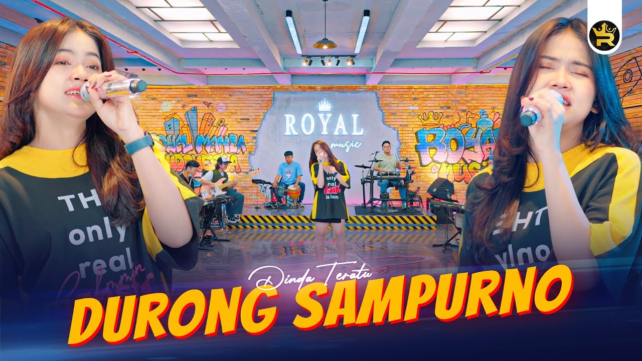 DINDA TERATU - DURONG SAMPURNO ( Official Live Video Royal Music )