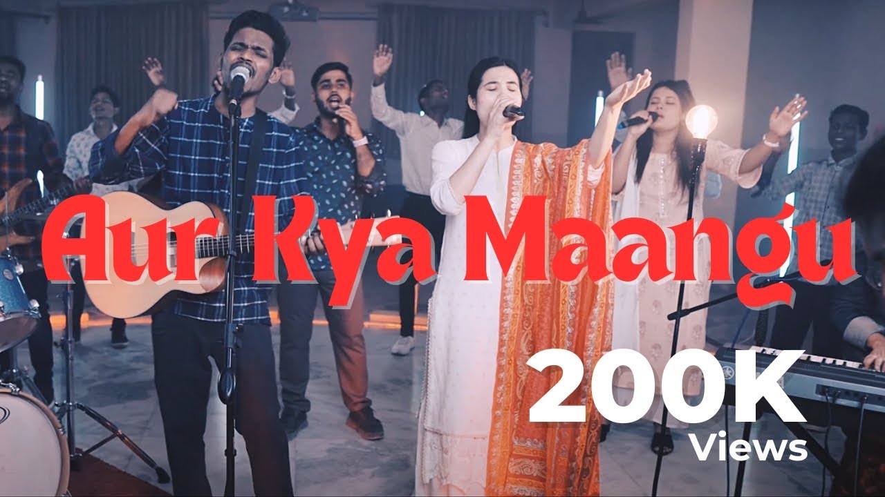 Aur Kya Maangu (Official) | Carmel Community Church  | New Hindi Worship Song 4K