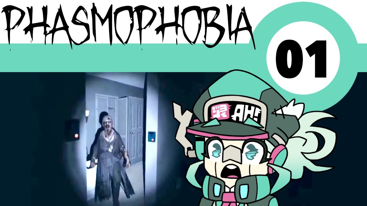 Phasmophobia