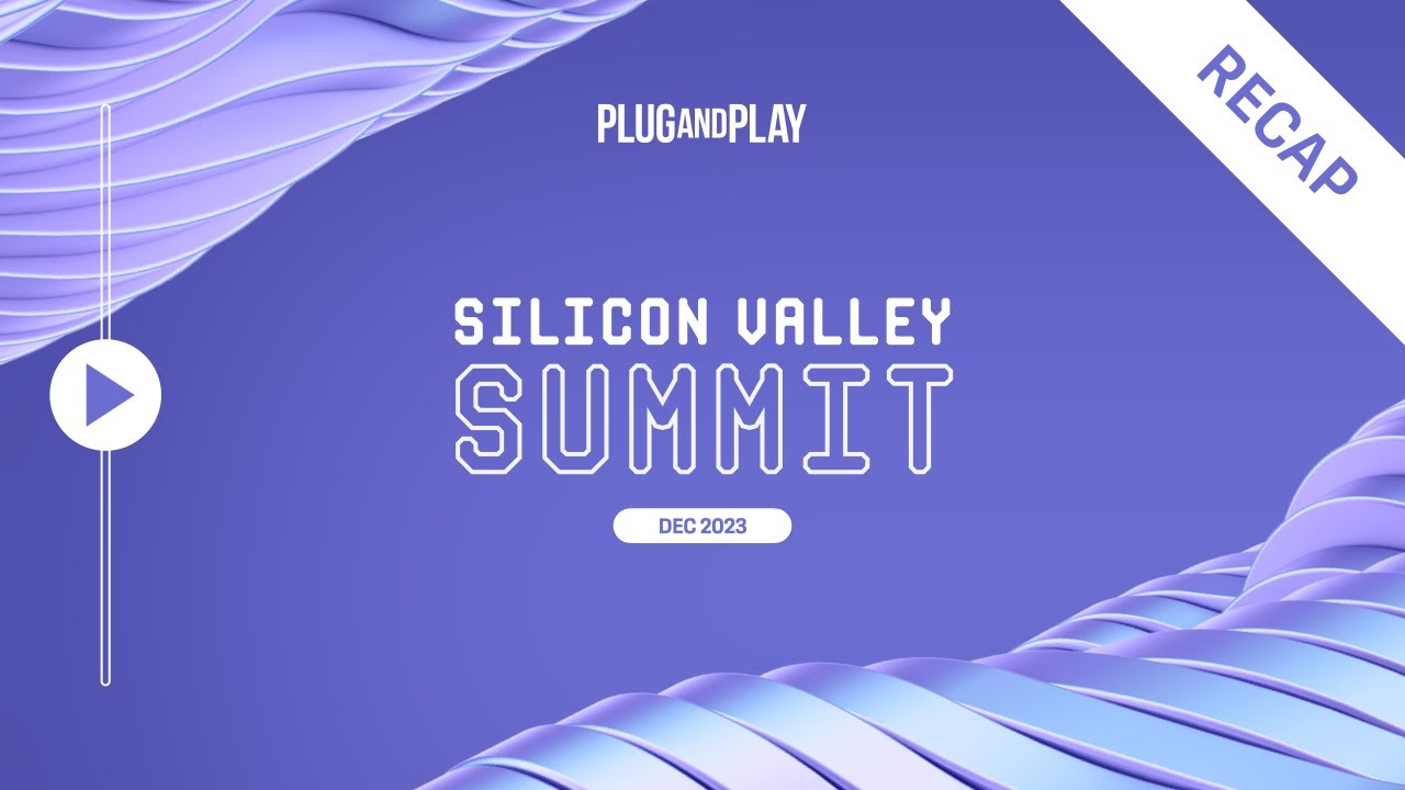 Plug and Play 2023 December Summit: AI Innovation