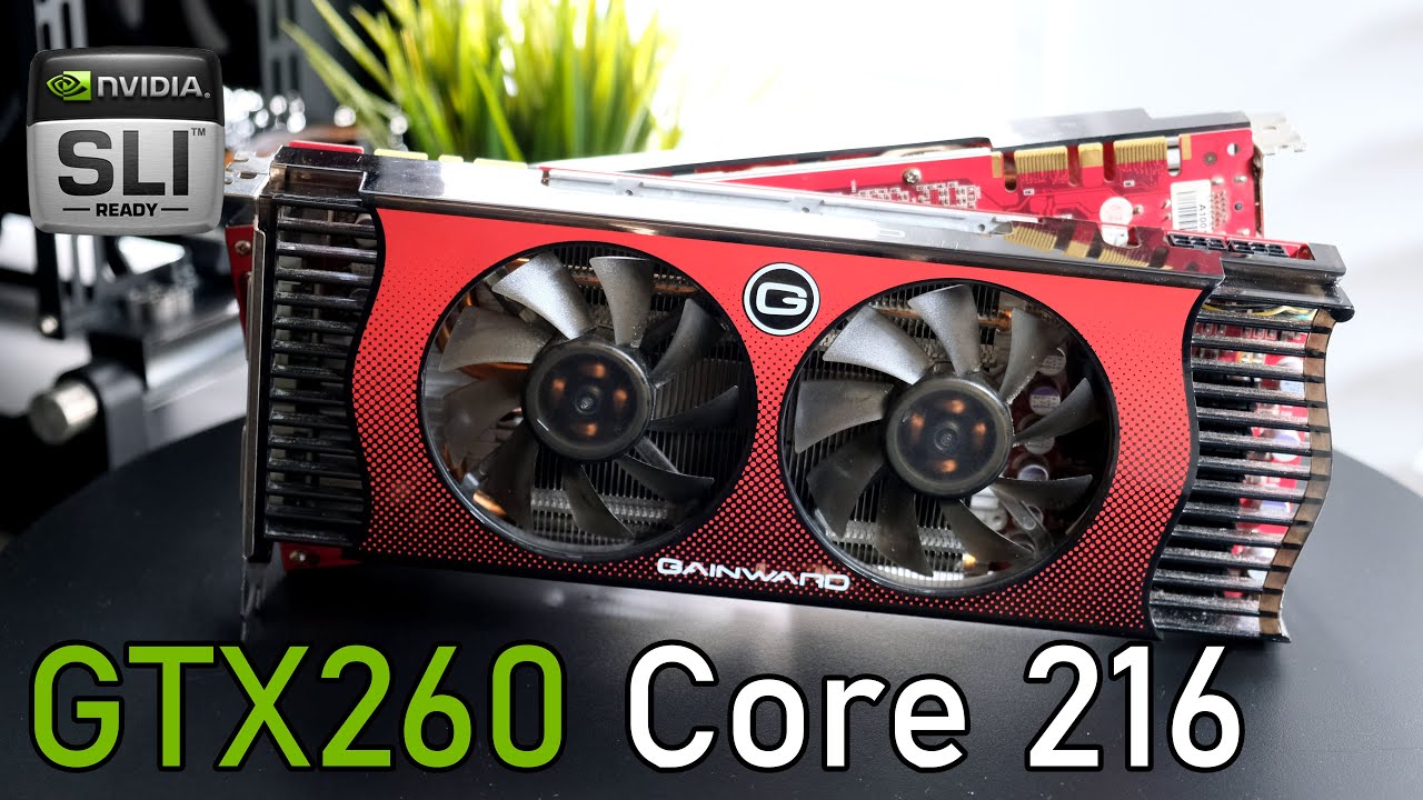 Testing a pair of GeForce GTX260 Core 216s in SLI!
