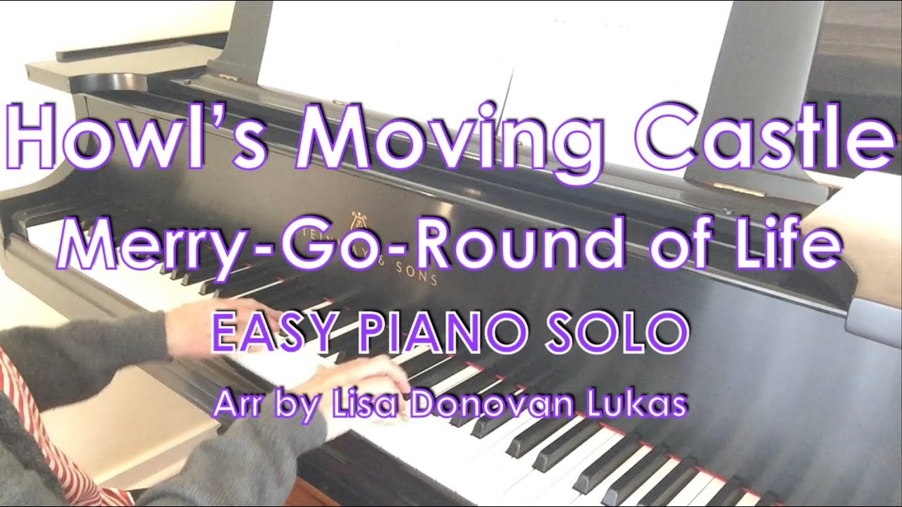 Howl's Moving Castle - Merry-Go-Round of Life - (EASY Piano Solo) - Piano Cover + Sheet Music